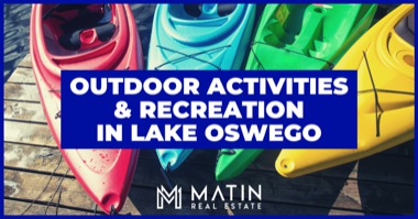 Lake Oswego Outdoor Activities: Find Boat Rentals, Hikes, Parks & More