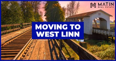 Moving to West Linn: 7 Things to Love About the West Linn Life