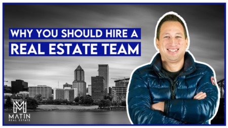 Why You Should Hire a Real Estate Team