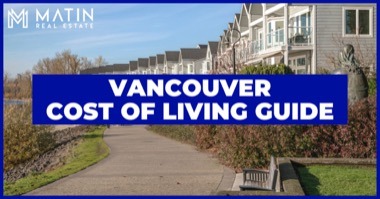Cost of Living in Vancouver WA: Is it Expensive to Live in Vancouver?