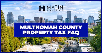 Multnomah County Property Tax Guide: How to Lower Your Property Taxes