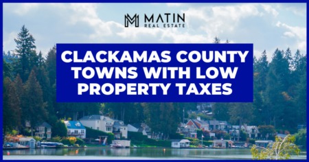 Lowest Property Taxes in Clackamas County: 8 Towns With Low Tax Rates