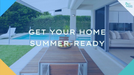Get Your Home Ready for Summer: Exterior Maintenance and Landscaping Tips