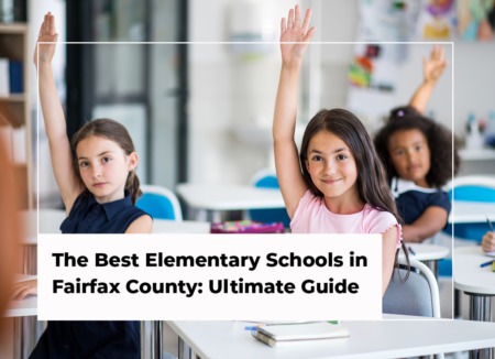 The Best Elementary Schools in Fairfax County: Ultimate Guide for 2022-2023