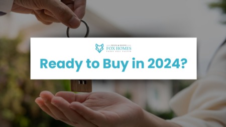 Ready to Buy in 2024? Top Tips and Market Predictions for Future Homeowners