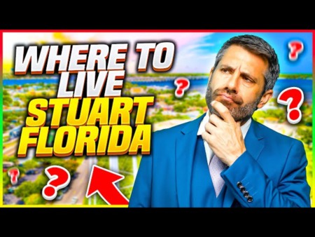 Where To Live In Stuart Florida! 
