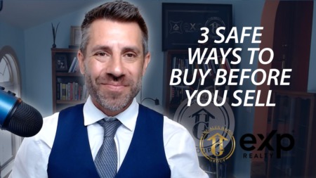 Buying Before You Sell in Today’s Market