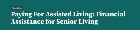 Paying For Assisted Living: Financial Assistance for Senior Living