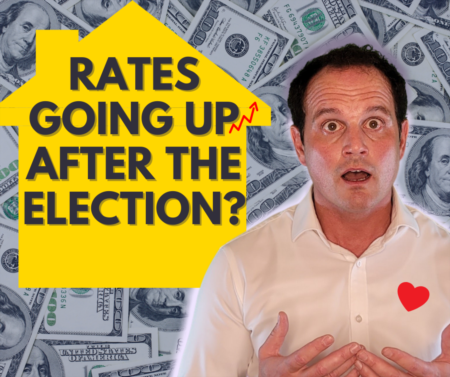 Will mortgage interest rates go up after the 2020 election??