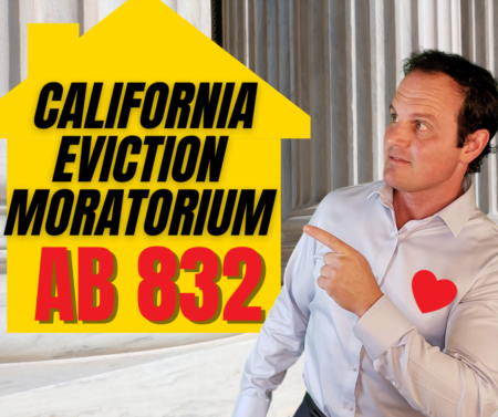 California eviction moratorium explained - AB 832 - Guide for tenants and landlords