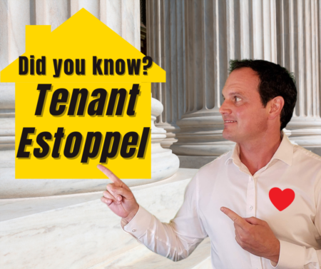 Tenant Estoppel Certificate: ESSENTIAL tips when buying or selling with tenants