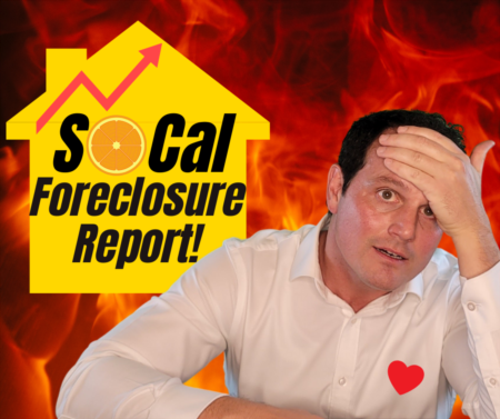 Southern California Foreclosure Report - February 2022 Housing Market Update