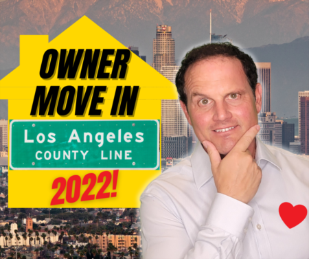 Owner Move in under LA County Eviction Moratorium for 2022 - Guide for Landlords and Tenants
