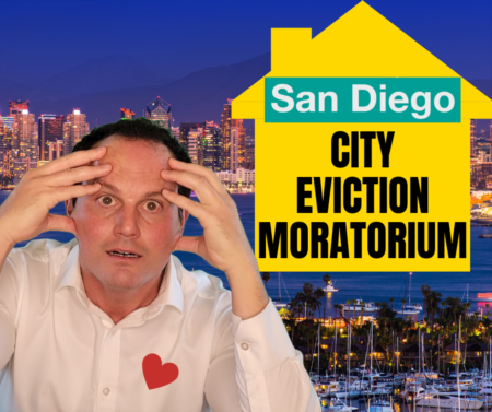 San Diego City Eviction Moratorium Explained - Guide for Tenants and Landlords in San Diego