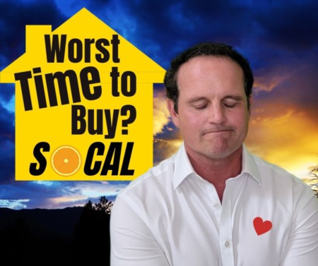 Southern California Housing Market Update - Worst time to buy? - PART #2