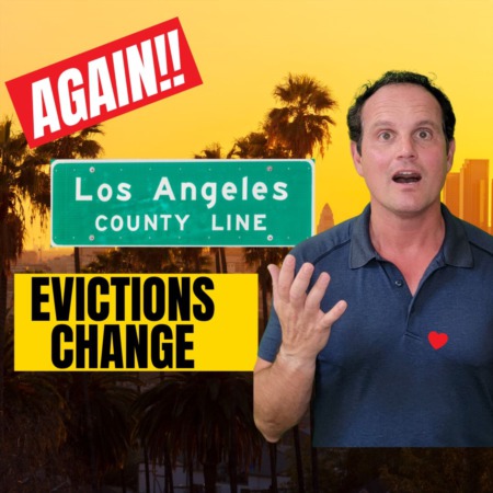 LA Evictions change again!