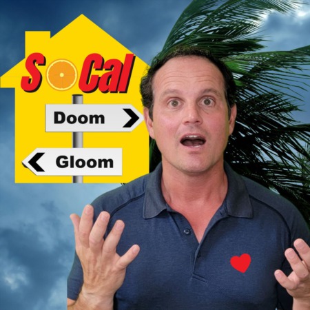 DOOM & GLOOM in SoCal Real Estate Market? Southern California Housing Market Report!