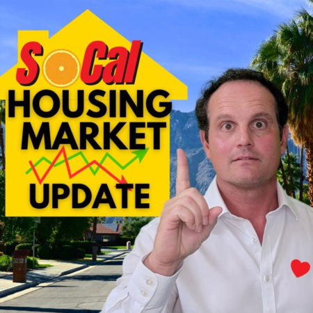 What are you hearing in the news? Southern California Housing Market Report!