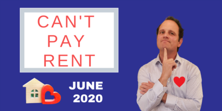 Can't Pay Rent for June 2020 Due to Pandemic? - Guide for Tenants and Landlords