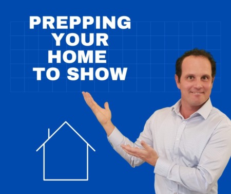 Prepping your home to show!