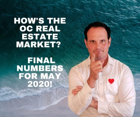 Orange County Housing Market Update - Final Recap of May 2020