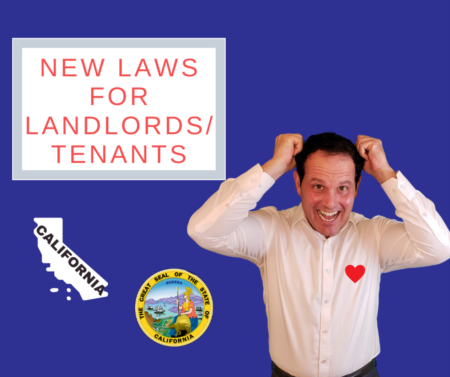 Dramatic upcoming legislation for California landlords and tenants 