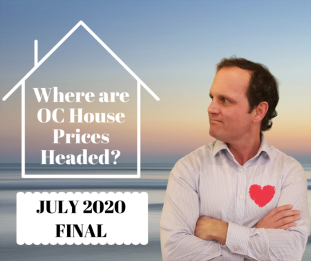 Orange County Housing Market Update - July 2020 Final Numbers