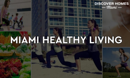 Top 10 Reasons Why Miami Is the Best City For Health Nuts
