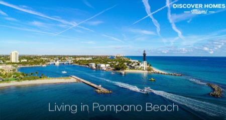 Living in Pompano Beach: 2021 Community Guide