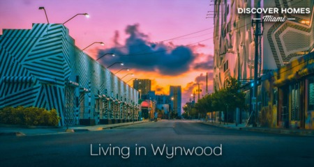 Living in Wynwood, Miami, FL: Miami's Hub of Art & Culture