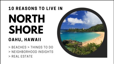 10 Reasons To Live In North Shore, Hawaii In 2023