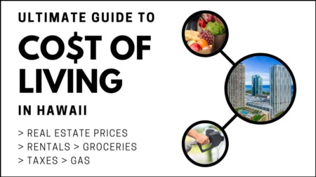 Cost of Living in Hawaii in 2023 | Hawaii Real Estate & Rentals