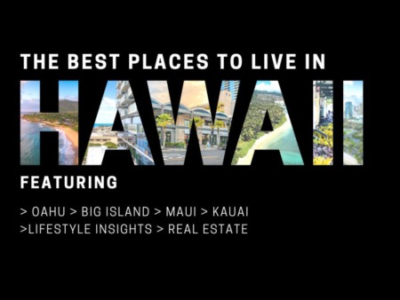 Best Places to Live In Hawaii [2023 Edition]