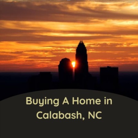 Buying a Home in Calabash NC