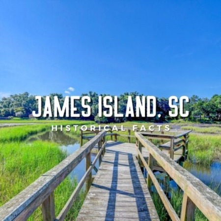 James Island Historical Facts