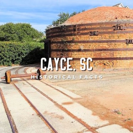 Cayce Historical Facts