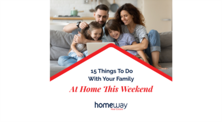 15 Things to Do with Your Family at Home This Weekend