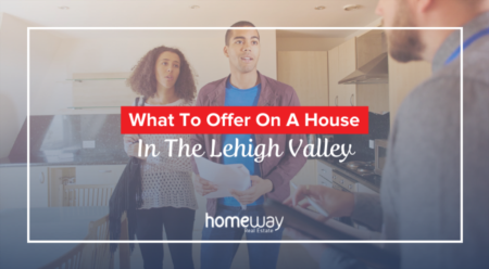 How To Know What To Offer On A House In The Lehigh Valley