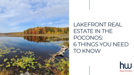 Lakefront Real Estate in the Poconos: 6 Things You Need to Know
