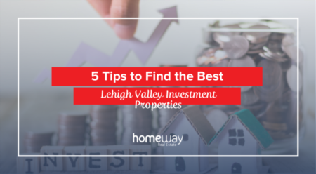 5 Tips to Find the Best Lehigh Valley Investment Properties