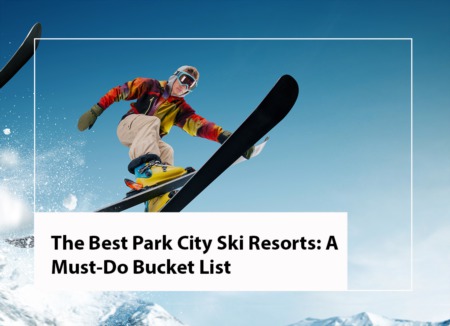 4 Best Park City Utah Ski Resorts + Places to Stay