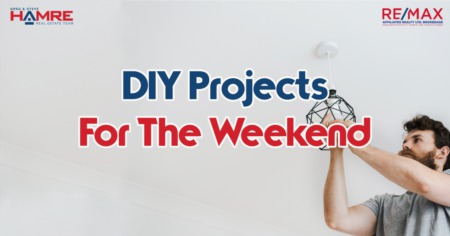 DIY Projects For The Weekend