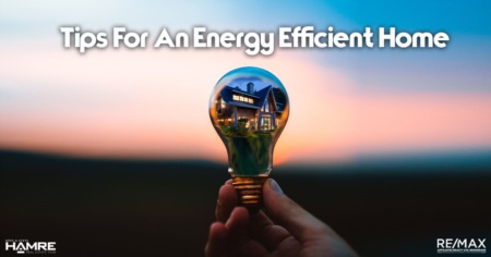 Tips For An Energy Efficient Home