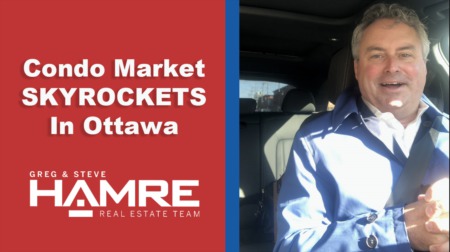 Condo Market Skyrockets In Ottawa! - Greg Hamre RE/MAX Affiliates