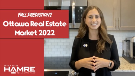Predictions For The Ottawa Real Estate Market Fall 2022
