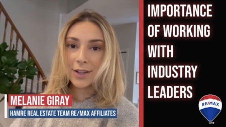 Importance Of Working With Industry Leaders - Melanie Giray - Hamre Real Estate Team RE/MAX