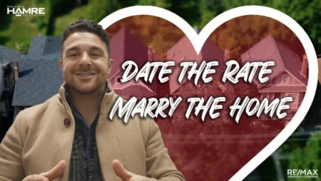 Date the Rate, Marry The Home