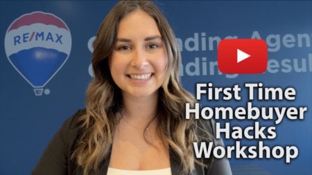 First Time Homebuyer Hacks Workshop