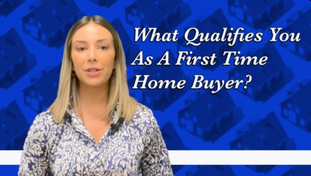 What Qualifies You As A First Time Home Buyer