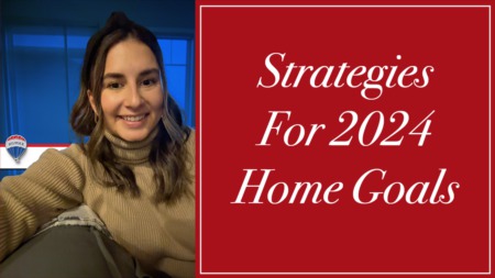Strategies For 2024 Home Goals